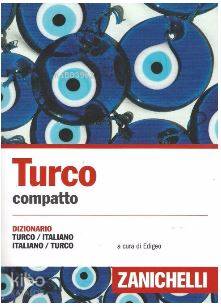 Turco compatto Dizionario Turco-Italiano İtalyanca-Türkçe Zanichelli |