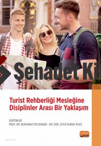 Turist Rehberliği Mesleğine Disiplinler Arası Bir Yaklaşım