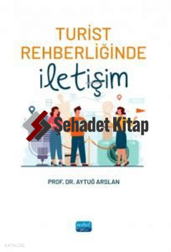 Turist Rehberliğinde İletişim