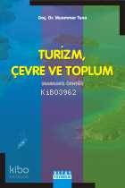 Turizm, Çevre ve Toplum; Marmaris Örneği