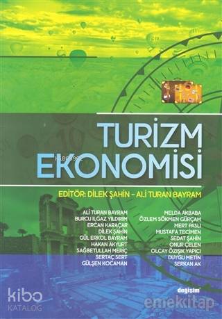 Turizm Ekonomisi | Dilek Şahin | Değişim Yayınları