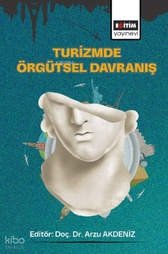 Turizmde Örgütsel Davranış
