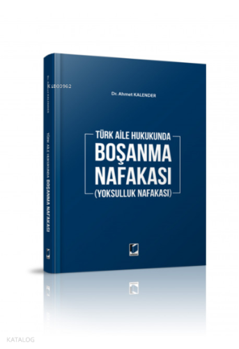 Türk Aile Hukukunda Boşanma Nafakası (Yoksulluk Nafakası)