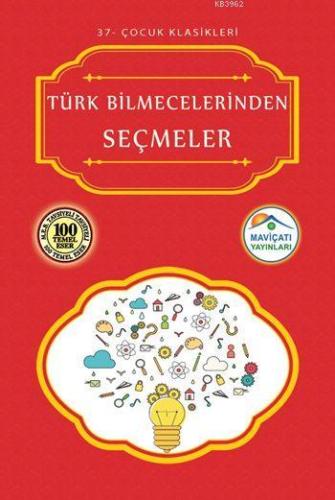 Türk Bilmecelerinden Seçmeler | Anonim | Maviçatı Yayınları