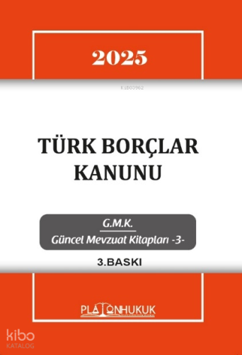 Türk Borçlar Kanunu | Kolektif | Platon Hukuk Yayınevi