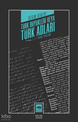 Türk Büyükleri veya Türk Adları | Resim Atalay | Ötüken Neşriyat