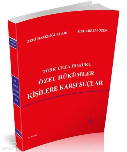 Türk Ceza Hukuku Özel Hükümler Kişilere Karşı Suçlar