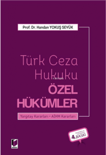 Türk Ceza Hukuku Özel Hükümler
