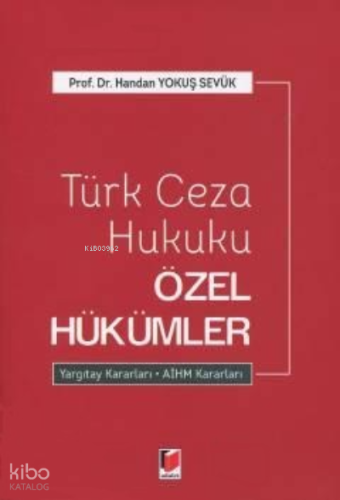 Türk Ceza Hukuku Özel Hükümler
