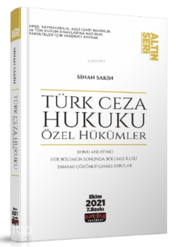 Türk Ceza Hukuku Özel Hükümler | Sinan Sakin | Savaş Yayınevi