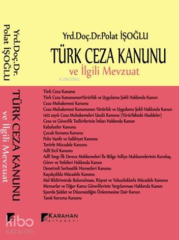 Türk Ceza Kanunu Ve İlgili Mevzuat (Ciltli)