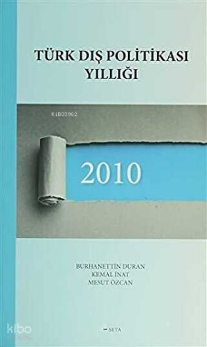 Türk Dış Politikası Yıllığı - 2010