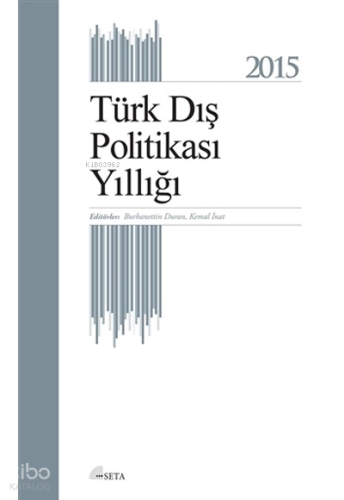 Türk Dış Politikası Yıllığı 2015