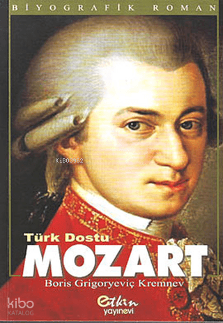 Türk Dostu - Mozart