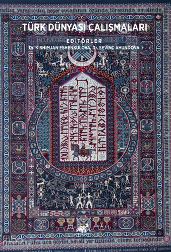 Türk Dünyası Çalışmaları | Kolektif | Paradigma Akademi Yayınları