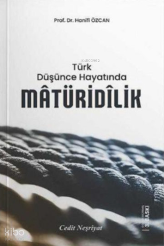 Türk Düşünce Hayatında Matüridilik