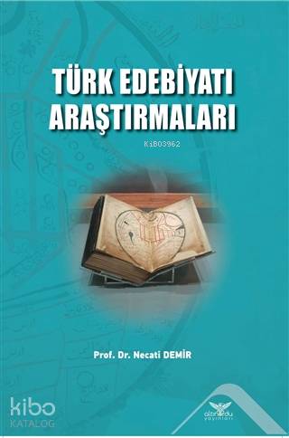 Türk Edebiyatı Araştırmaları