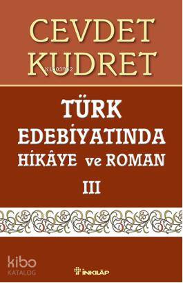 Türk Edebiyatında Hikaye Ve Roman 3