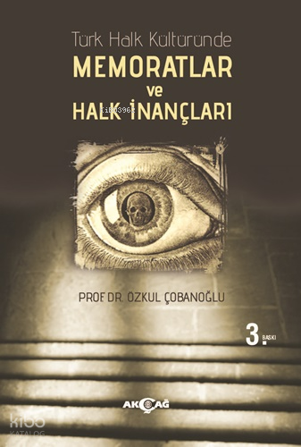 Türk Halk Kültüründe| Memoratlar ve Halk İnançları