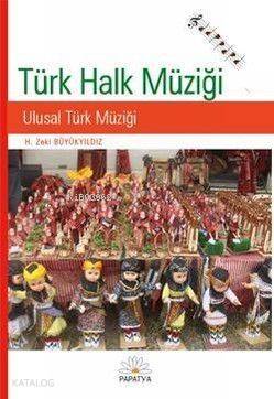 Türk Halk Müziği; Ulusal Türk Müziği