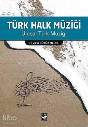 Türk Halk Müziği; Ulusal Türk Müziği