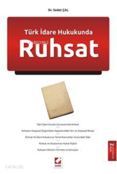 Türk İdare Hukukunda Ruhsat