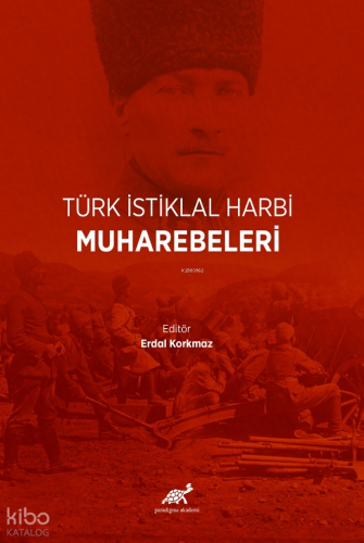 Türk İstiklal Harbi Muharebeleri
