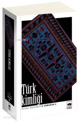 Türk Kimliği | M. Çağatay Özdemir | Ötüken Neşriyat
