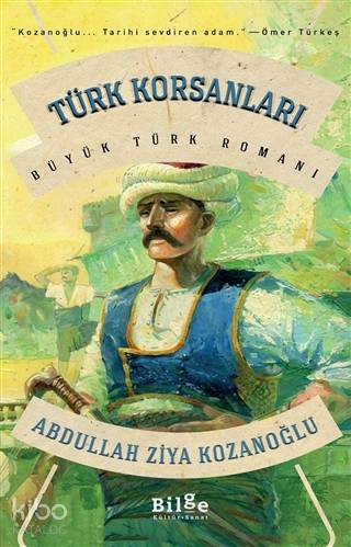 Türk Korsanları; Büyük Türk Romanı