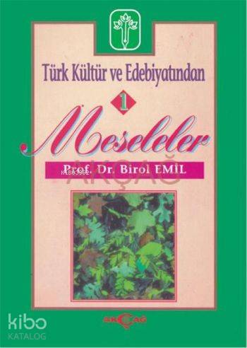 Türk Kültür ve Edebiyatından Meseleler 1