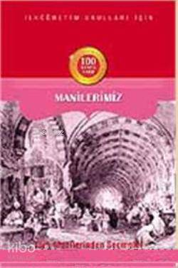 Türk Manilerinden Seçmeler | Mehmet Kerimoğlu | Kardelen Yayınları