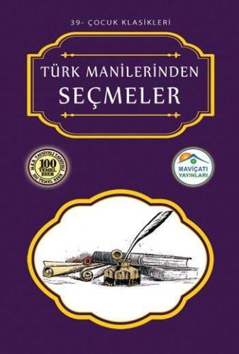 Türk Manilerinden Seçmeler