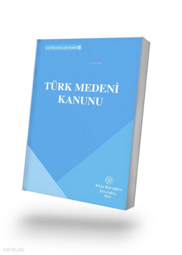 Türk Medeni Kanunu 2024 (Cep Kanunu) | Kolektif | Filiz Kitabevi