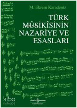 Türk Musikisinin Nazariye ve Esasları | M. Ekrem Karadeniz | Türkiye İ