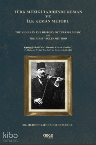 Türk Müziği Tarihinde Keman ve İlk Keman Metodu
