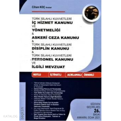 Türk Silahlı Kuvvetleri İç Hizmet Kanunu ve Yönetmeliği