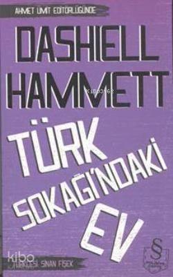 Türk Sokağındaki Ev