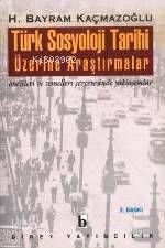 Türk Sosyoloji Tarihi Üzerine Araştırmalar
