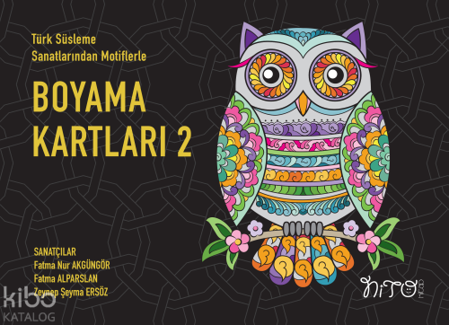 Türk Süsleme Sanatlarından Motiflerle Boyama Kartları 2 | Kolektif | N
