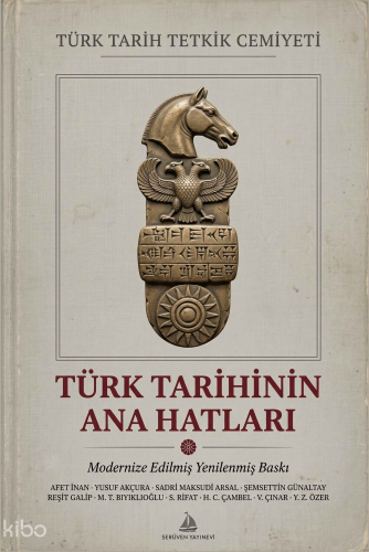 Türk Tarihinin Ana Hatları | Kolektif | Serüven Yayınevi