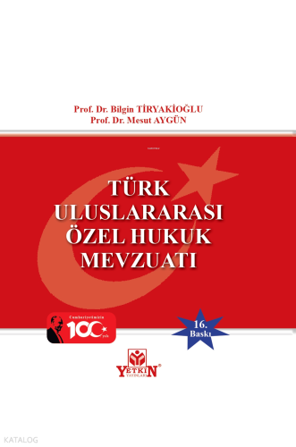 Türk Uluslararası Özel Hukuk Mevzuatı