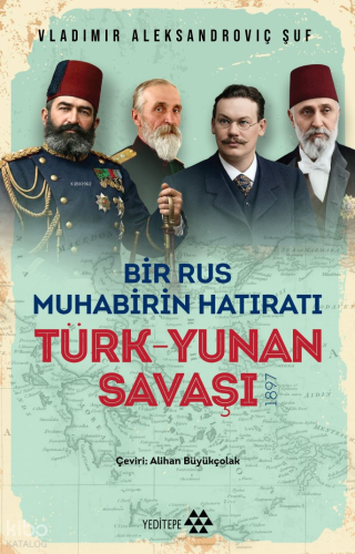 Türk Yunan Savaşı;Bir Rus Muhabirinin Hatıratı