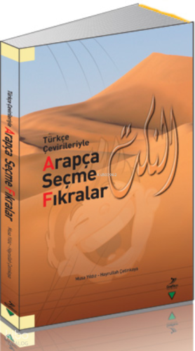 Türkçe Çevirileriyle Arapça Seçme Fıkralar