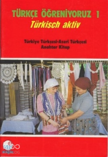Türkçe Öğreniyoruz 1 Türkiye Türkçesi - Azeri Türkçesi