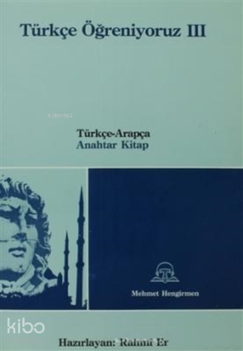 Türkçe Öğreniyoruz 3  - Arapça