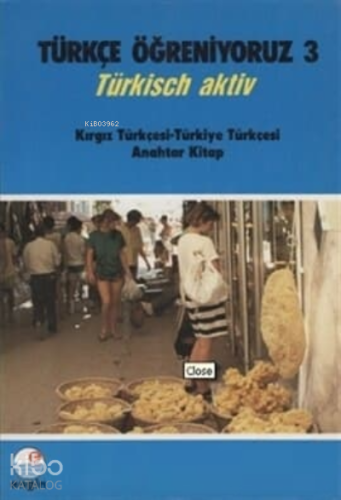 Türkçe Öğreniyoruz 3 - Kırgız