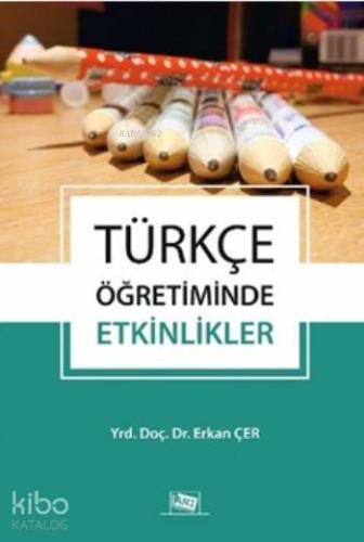 Türkçe Öğretiminde Etkinlikler
