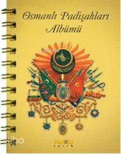 Osmanlı Padişahları Albümü | Derleme | Kaknüs Yayınları