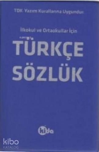 Türkçe Sözlük; İlkokul ve Ortaokullar için