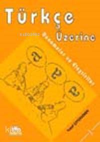 Türkçe Üzerine Denemeler ve Eleştiriler 1 | Yusuf Çotuksöken | Papatya